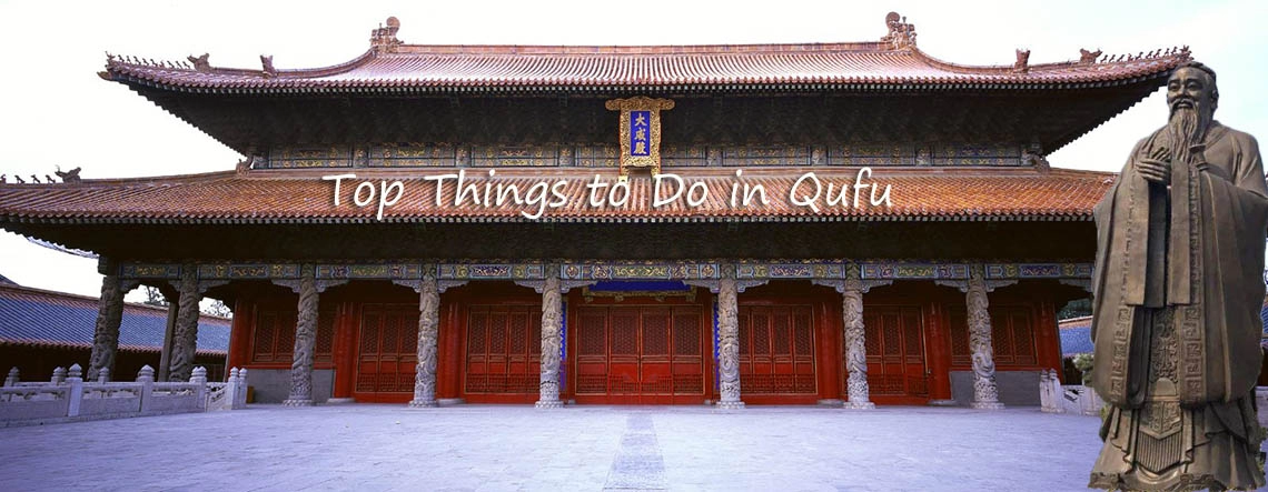 Things to do and see in Qufu China
